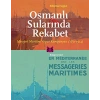 Osmanlı Sularında Rekabet