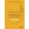Osmanlı Tarımcısının El Kitabı - Organik Tarımcılar İçin İpuçları