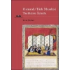 Osmanlı -Türk Musıkisi Tarihinin İzinde