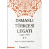 Osmanlı Türkçesi Lügatı - Lügatı  Fahri K - N