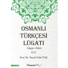 Osmanlı Türkçesi Lügatı - Lügatı  Fahri O - Z