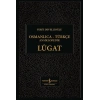 Osmanlıca-Türkçe Ansiklopedik Lûgat