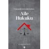 Osmanlı’dan Günümüze Aile Hukuku