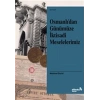 Osmanlı’dan Günümüze İktisadi Meselelerimiz