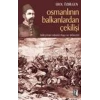 Osmanlının Balkanlardan Çekilişi