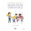Oynayarak Eğlenerek Müzik Dilini Öğreniyoruz