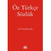 Öz Türkçe Sözlük