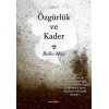 Özgürlük ve Kader