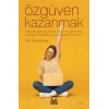 Özgüven Kazanmak