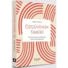 Özgüvenin Tamiri
