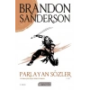 Parlayan Sözler - Fırtınaışığı Arşivi Cilt 2
