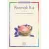 Parmak Kız - Renkli Resimli Çocuk Klasikleri