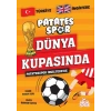 Patatesspor İngiltere’de Patatesspor Dünya Kupasında
