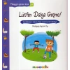 Pedagojik Öyküler 29 - Lütfen Dalga Geçme
