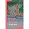 Pembe Masallar (İnsancıklar)