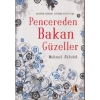 Pencereden Bakan Güzeller