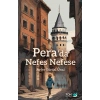 Pera’da Nefes Nefese