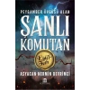 Peygamber Övgüsü Alan Şanlı Komutan