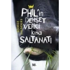 Philin Dehşet Verici Kısa Saltanatı