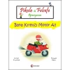 Pikolo ile Felsefe Öğreniyorum - Bana Kırmızı Motor Al!