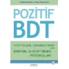 Pozitif Bilişsel-Davranışçı Terapi İçin Bireysel ve Grup Tedavi Protokolleri