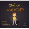 Rami ve Tuhaf Misafir