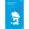 Rasyonalite Duygusu – Bilgi ve Eylem Üzerine