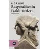 Rasyonalitenin Farklı Yüzleri