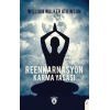 Reenkarnasyon - Karma Yasası