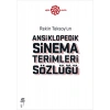 Rekin Teksoyun Ansiklopedik Sinema Terimleri Sözlüğü