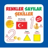 Renkler - Sayılar - Şekiller Türkçe-İngilizce
