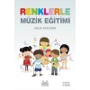 Renklerle Müzik Eğitimi