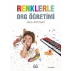 Renklerle Org Öğretimi