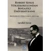 Robert Kolej Yüksekokulundan Boğaziçi Üniversitesine