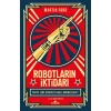 Robotların İktidarı