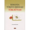 Romanda Türkiye Dışındaki Türk Dünyası