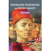 Rönesans Düşüncesi ve Resim Sanatı