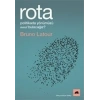 Rota - Politikada Yönümüzü Nasıl Bulacağız?