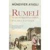 Rumeli ve Muhteşem İstanbul