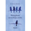 Rüzgarın Savurduğu Yerde