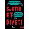 S*ktir Et Diyeti