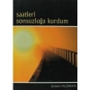 Saatleri Sonsuzluğa Kurdum