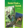 Sağlıklı Alışkanlıklar - Hareket Etmek ve Koşmak