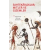 Sahtekarlıklar, Mitler ve Gizemler – Arkeolojide Bilim ve Sözdebilim
