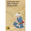 Sâib-i Tebrîzî Dîvânı Şerhi
