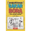 Sakar Bora 2 - Gizli Hazine Peşinde