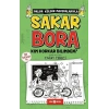 Sakar Bora 4 - Kim Korkar Bilimden?