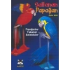 Sallanan Papağan Papağanlar, Tukanlar, Kelebekler