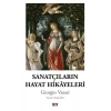 Sanatçıların Hayat Hikayeleri