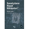 Sanatçıların Hayat Hikayeleri